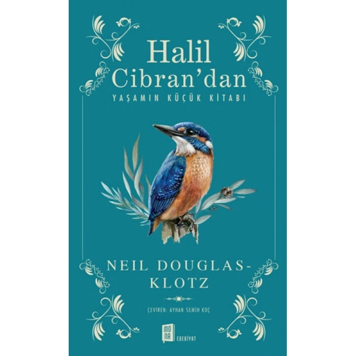 Halil Cibran’dan Yaşamın Küçük Kitabı