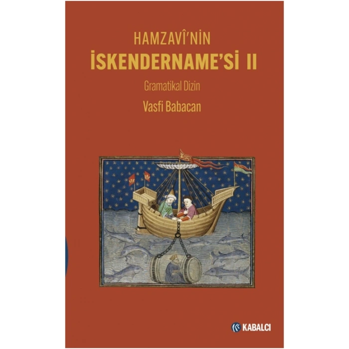 Hamzavînin İskendername’si 2 - Gramatikal Dizin (Ciltli)