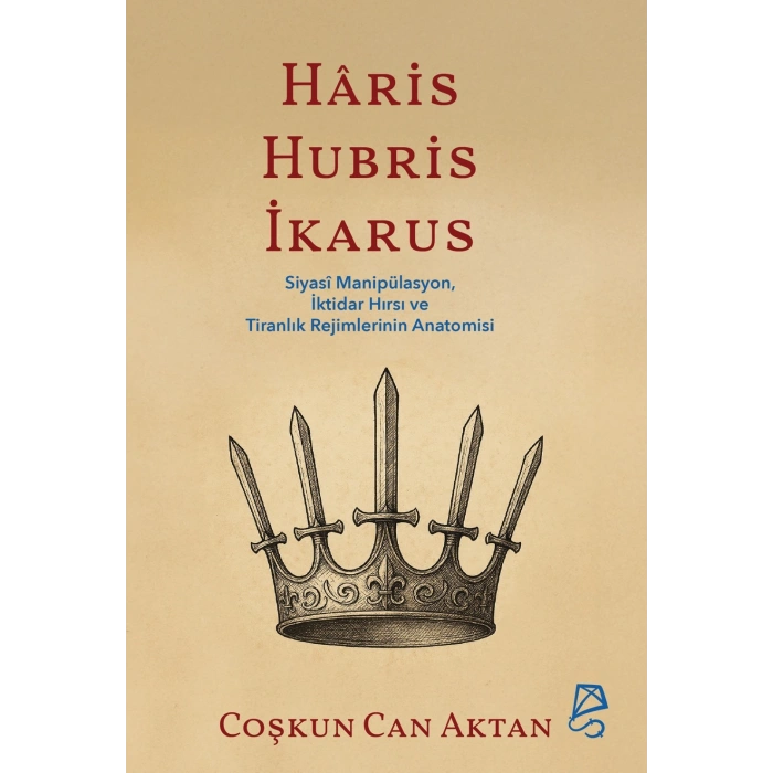 Hâris, Hubris, İkarus