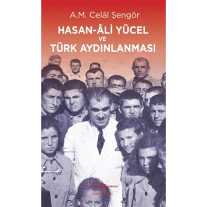 Hasan-Ali Yücel ve Türk Aydınlanması