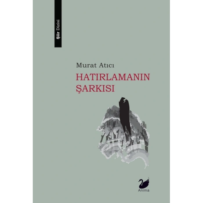 Hatırlamanın Şarkısı