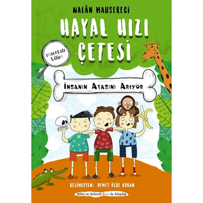 Hayal Hızı Çetesi