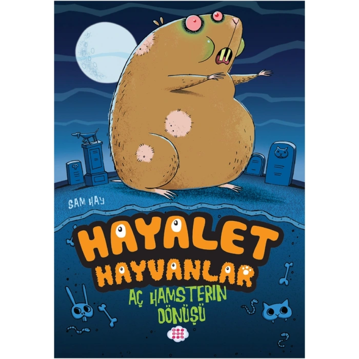 Hayalet Hayvanlar 1 - Aç Hamsterin Dönüşü