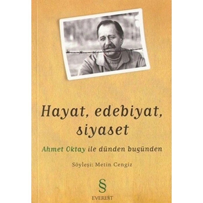 Hayat, Edebiyat, Siyaset
