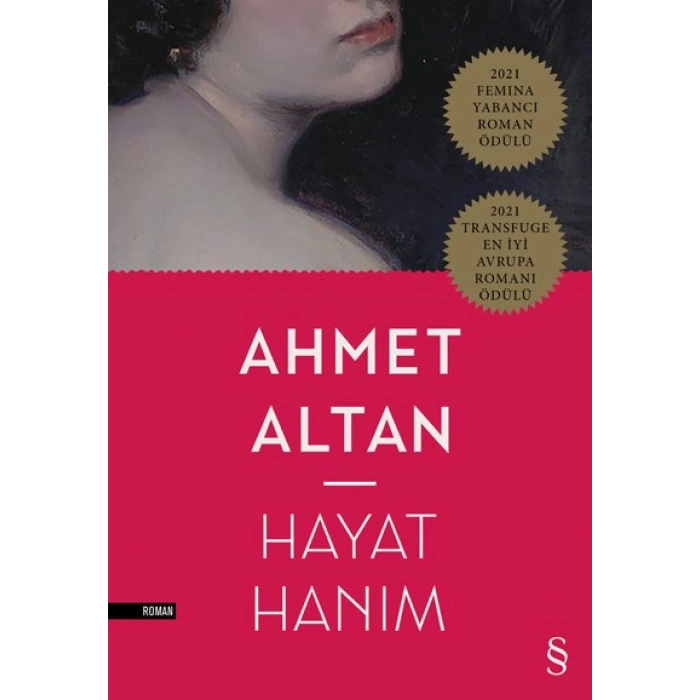 Hayat Hanım / Ahmet Altan + Sanat Kitabı
