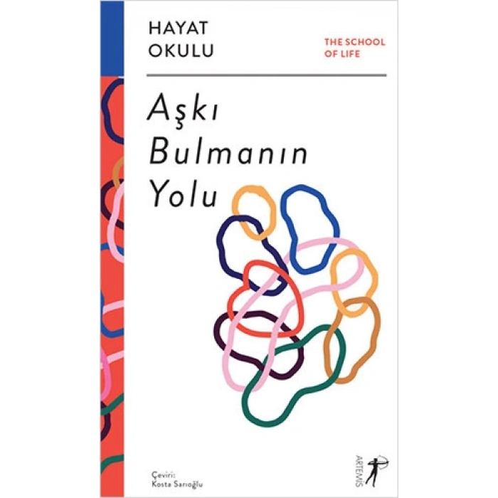 Hayat Okulu - Aşkı Bulmanın Yolu