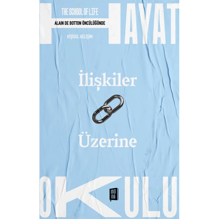 Hayat Okulu - İlişkiler Üzerine
