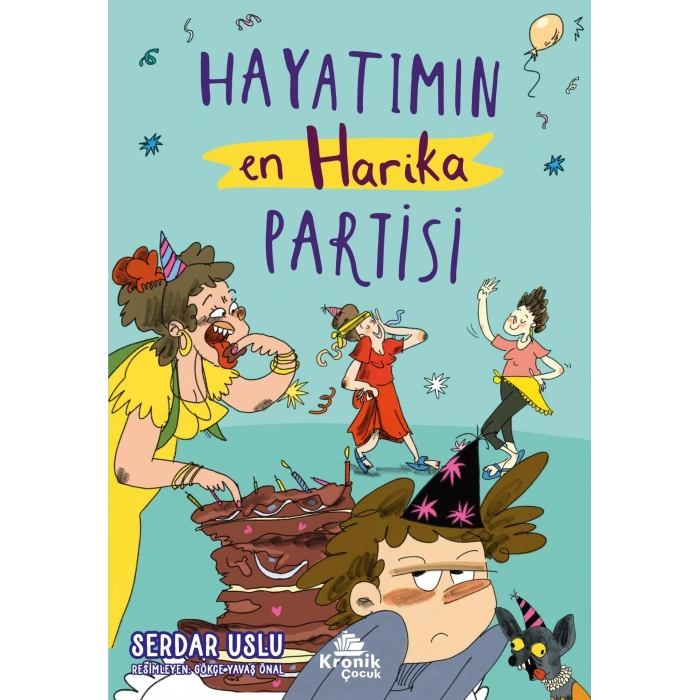 Hayatımın En Harika Partisi