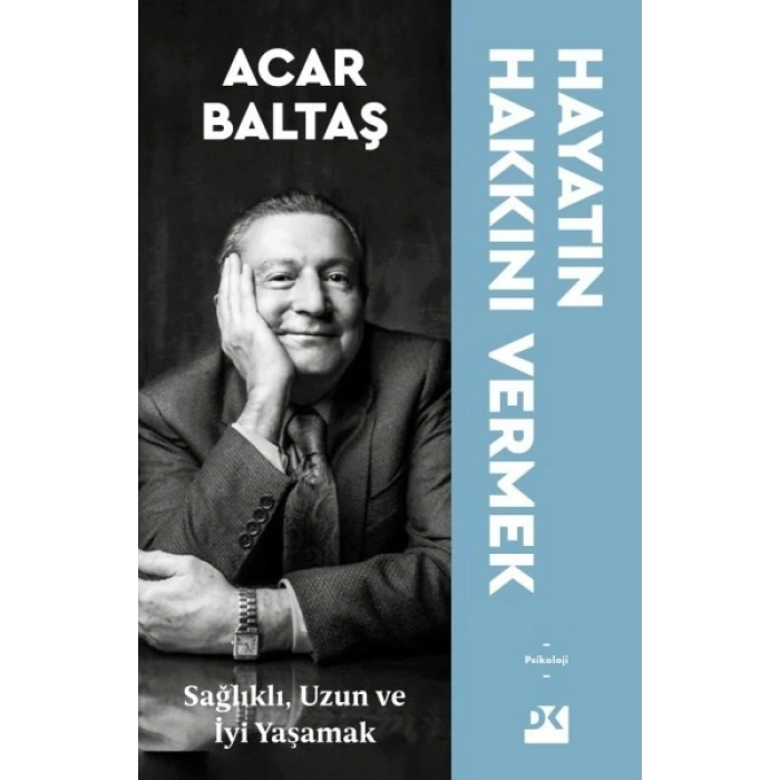 Hayatın Hakkını Vermek