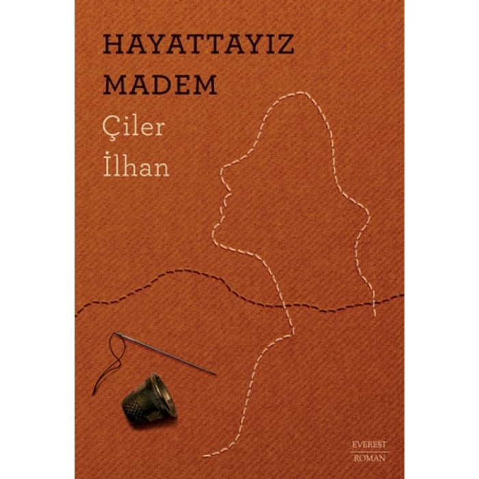 Hayattayız Madem