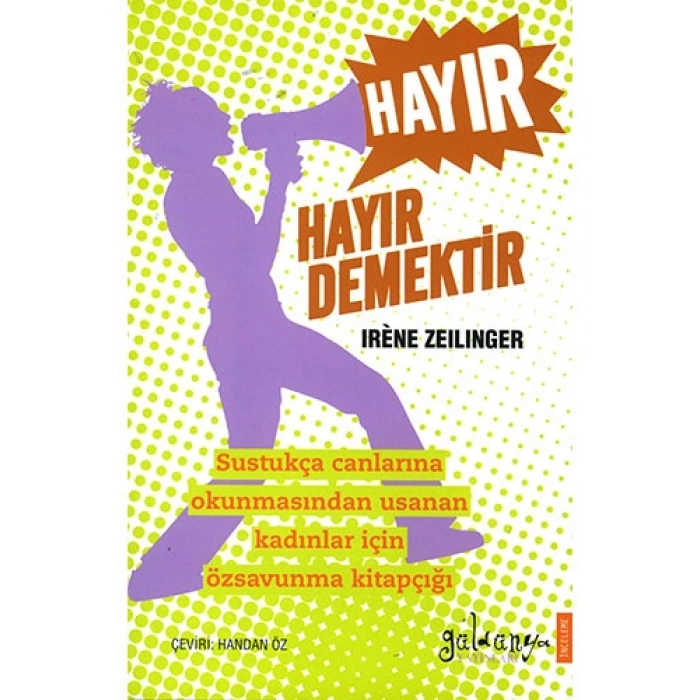 Hayır Hayır Demektir