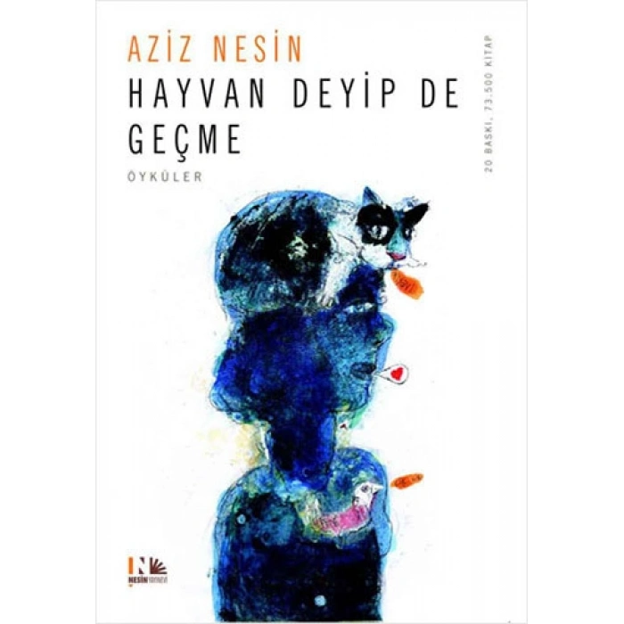 Hayvan Deyip De Geçme