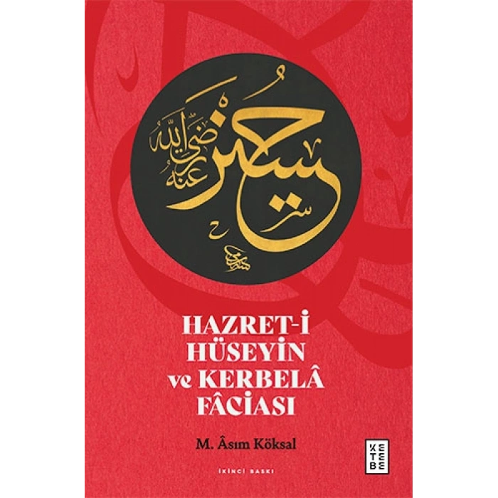 Hazret-i Hüseyin ve Kerbela Faciası