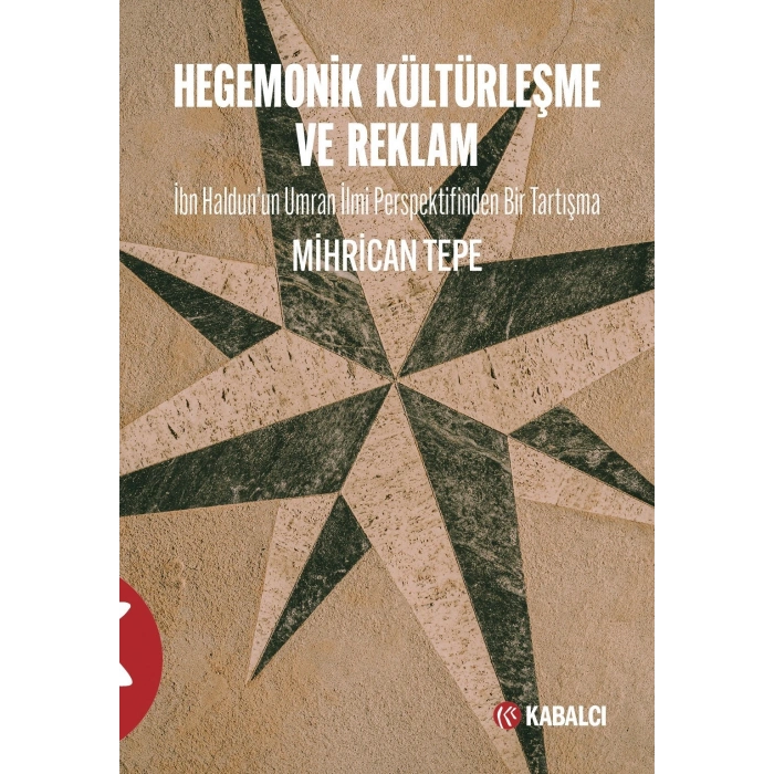 Hegemonik Kültürleşme ve Reklam