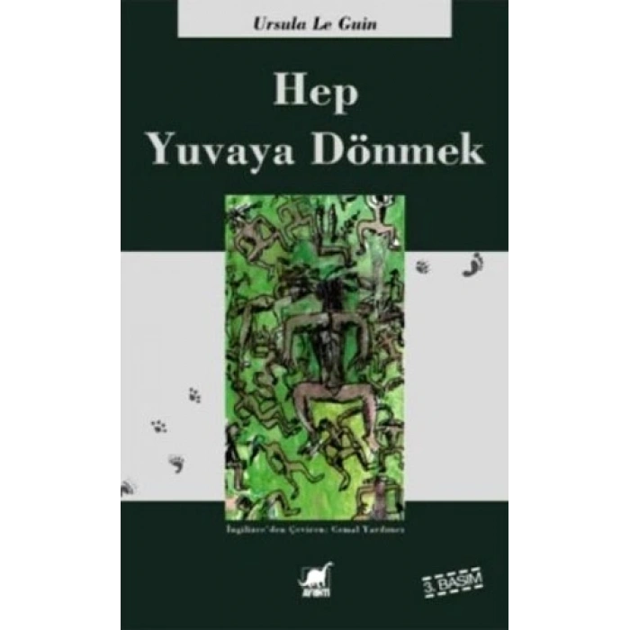 Hep Yuvaya Dönmek