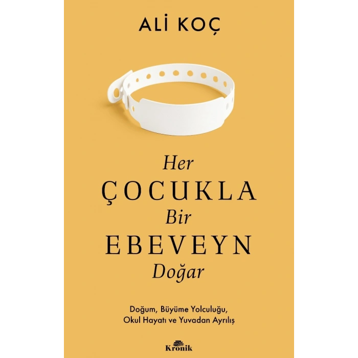 Her Çocukla Bir Ebeveyn Doğar
