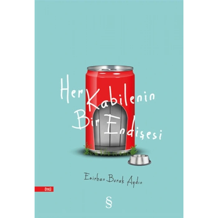Her Kabilenin Bir Endişesi