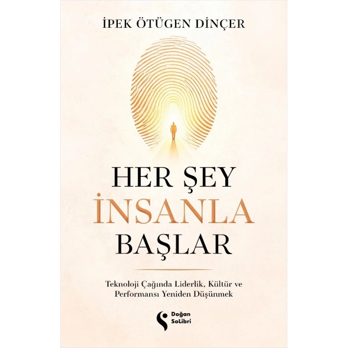 Her Şey İnsanla Başlar