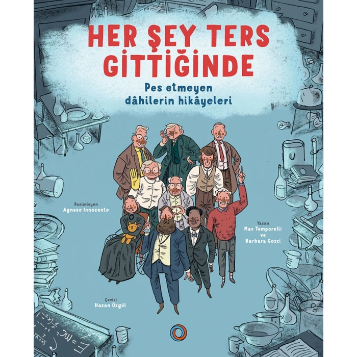 Her Şey Ters Gittiğinde