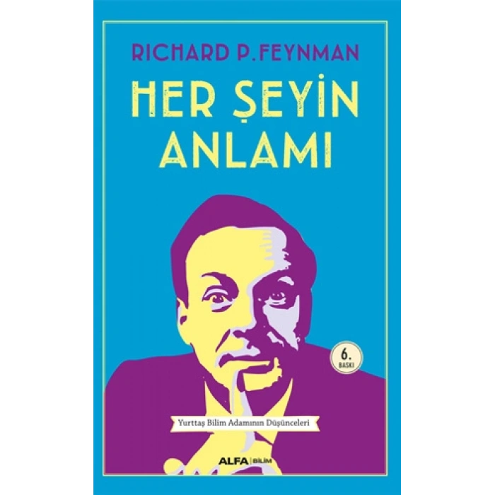 Her Şeyin Anlamı