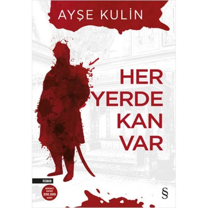 Her Yerde Kan Var / Ayşe Kulin + Sanat Kitabı