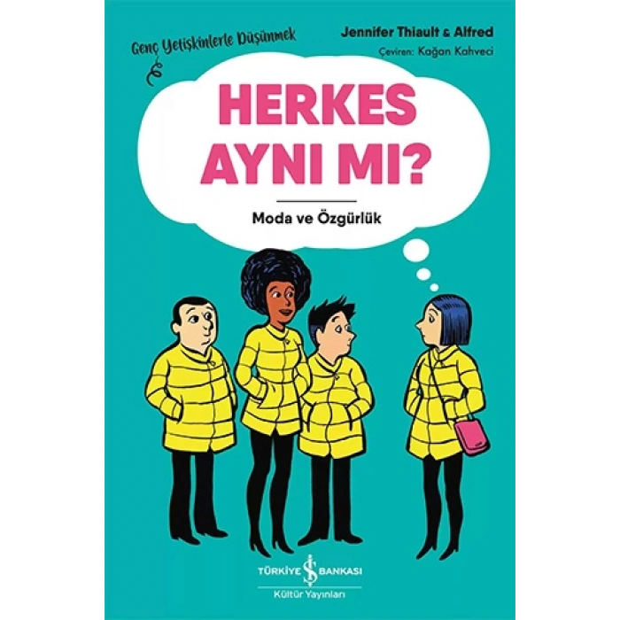 Herkes Aynı Mı ?