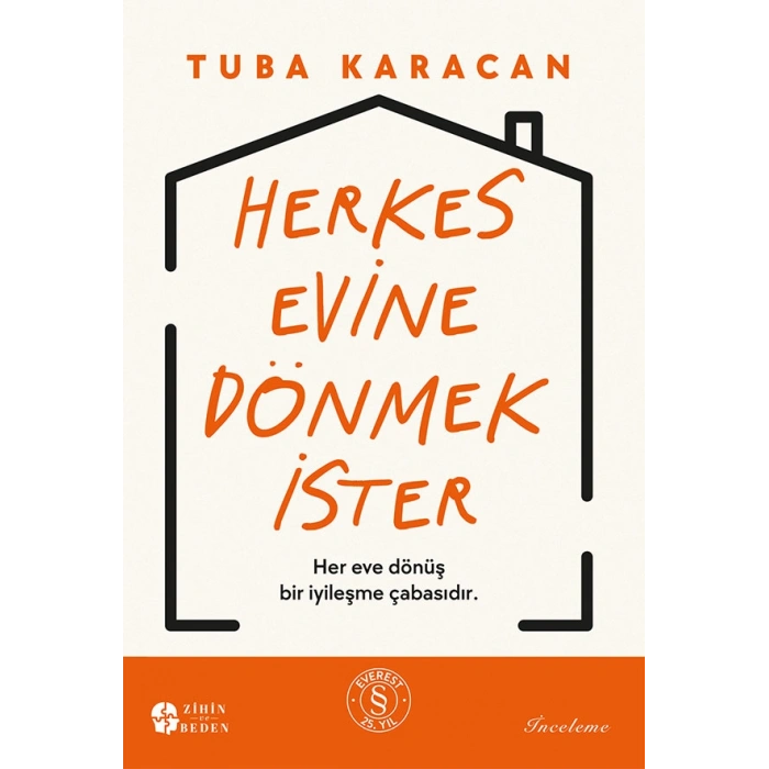 Herkes Evine Dönmek İster