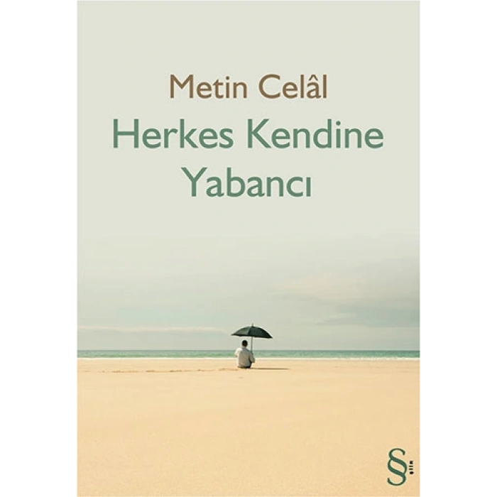 Herkes Kendine Yabancı