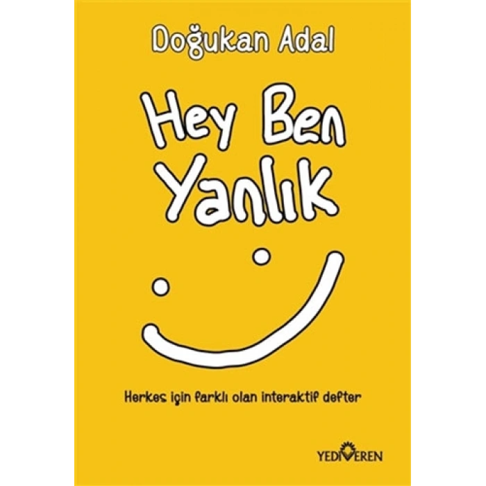 Hey Ben Yanlık
