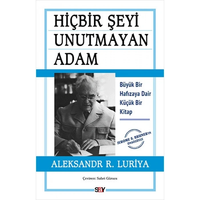 Hiçbir Şeyi Unutmayan Adam