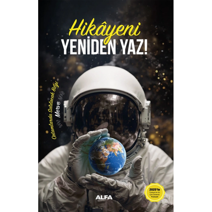 Hikâyeni Yeniden Yaz!