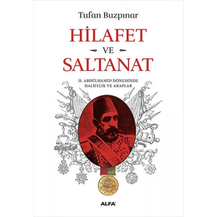 Hilafet ve Saltanat