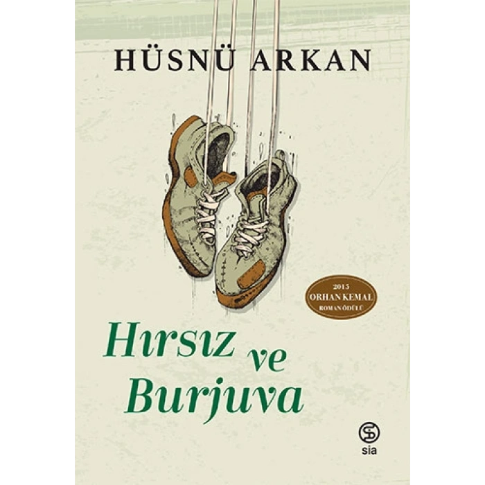 Hırsız Ve Burjuva