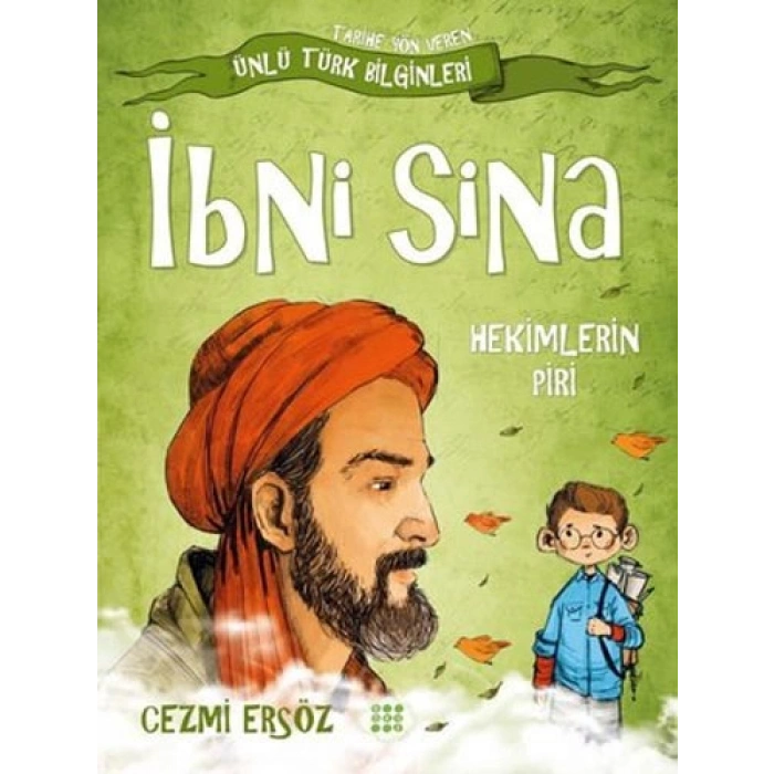 İbni Sina: Hekimlerin Piri