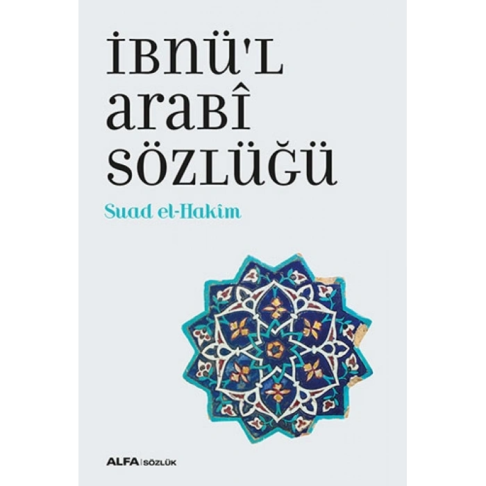 İbnü’l Arabî Sözlüğü