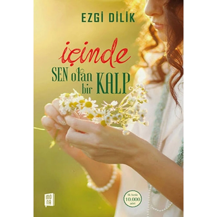 İçinde Sen Olan Bir Kalp