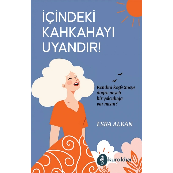 İçindeki Kahkahayı Uyandır!