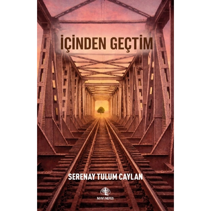 İçinden Geçtim