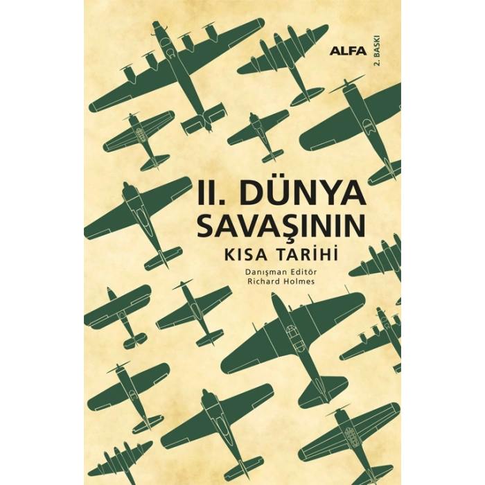 II. Dünya Savaşının Kısa Tarihi