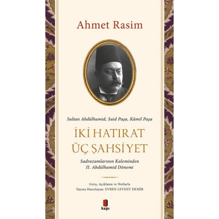 İki Hatırat Üç Şahsiyet
