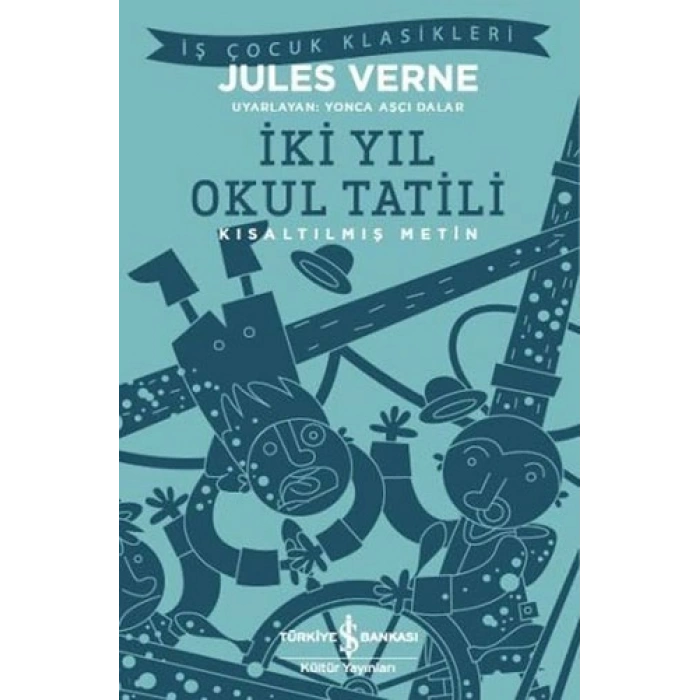 İki Yıl Okul Tatili