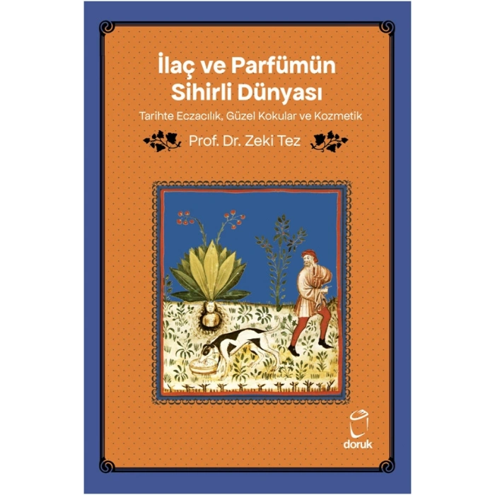 İlaç ve Parfümün Sihirli Dünyası