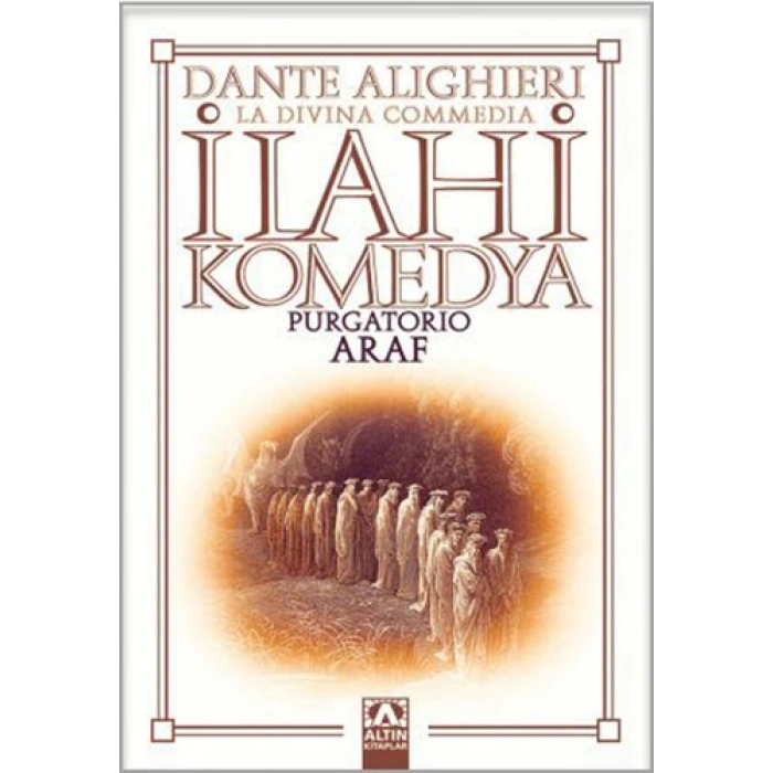 İlahi Komedya - Araf