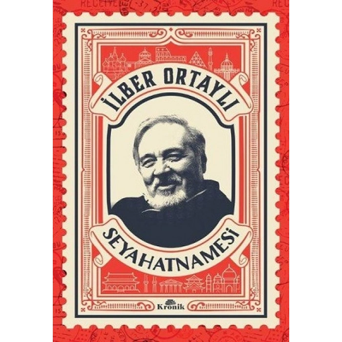 İlber Ortaylı Seyahatnamesi