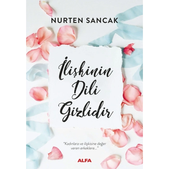 İlişkinin Dili Gizlidir