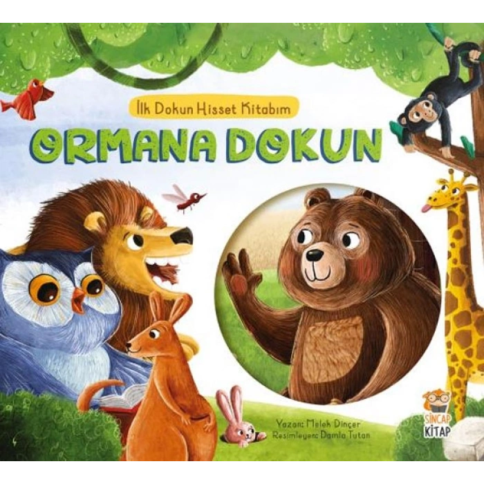 İlk Dokun Hisset Kitabım - Ormana Dokun (Ciltli)