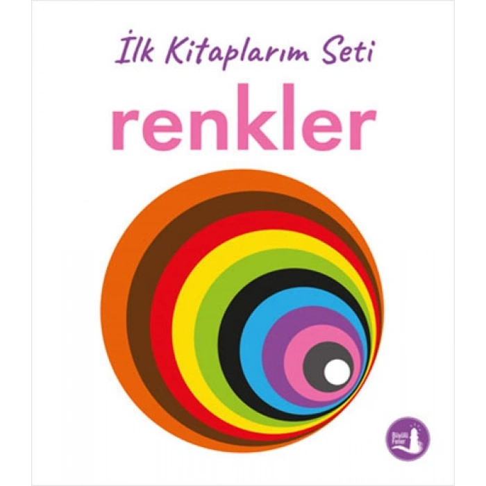 İlk Kitaplarım - Renkler (Ciltli)