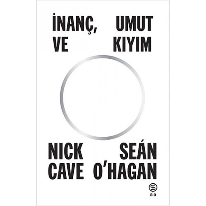 İnanç Umut ve Kıyım