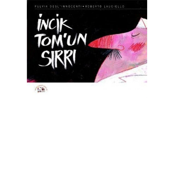 İncik Tomun Sırrı