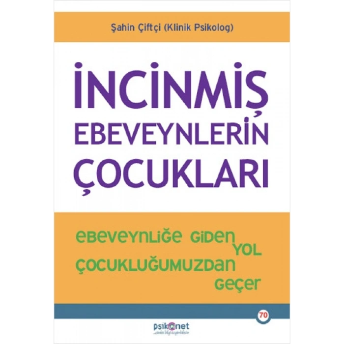 İncinmiş Ebeveynlerin Çocukları